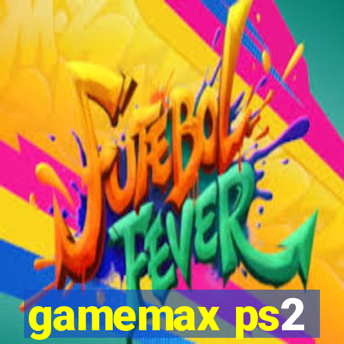 gamemax ps2